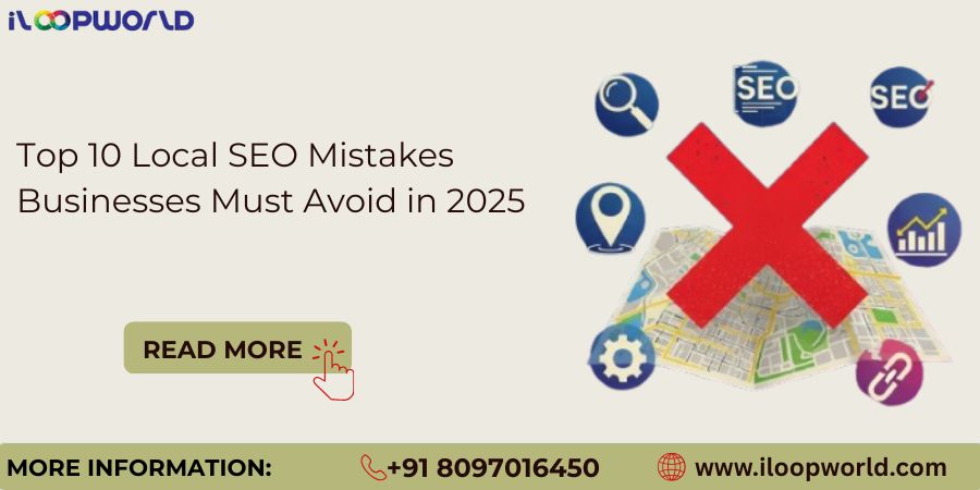 Top 10 Local SEO Mistakes Businesses Must Avoid in 2025 – Local search optimization and Google Maps ranking tips.